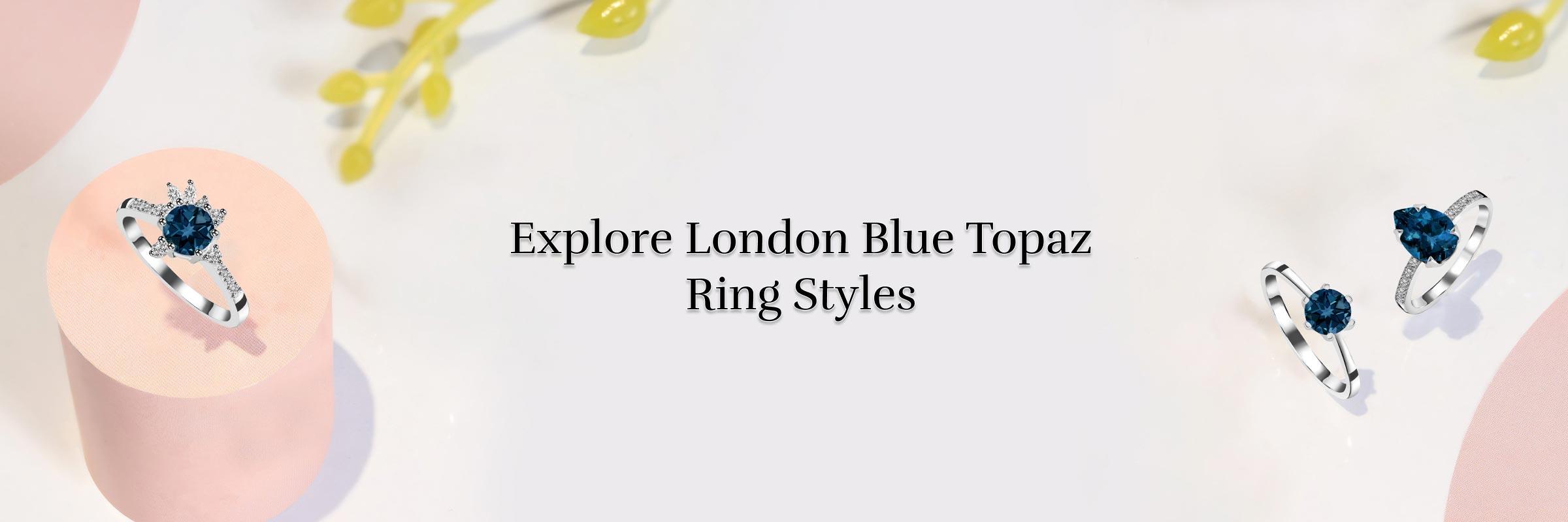 London Blue Topaz Rings Revealed - Metal Choices, Jewelry Pairings and Safety Facts