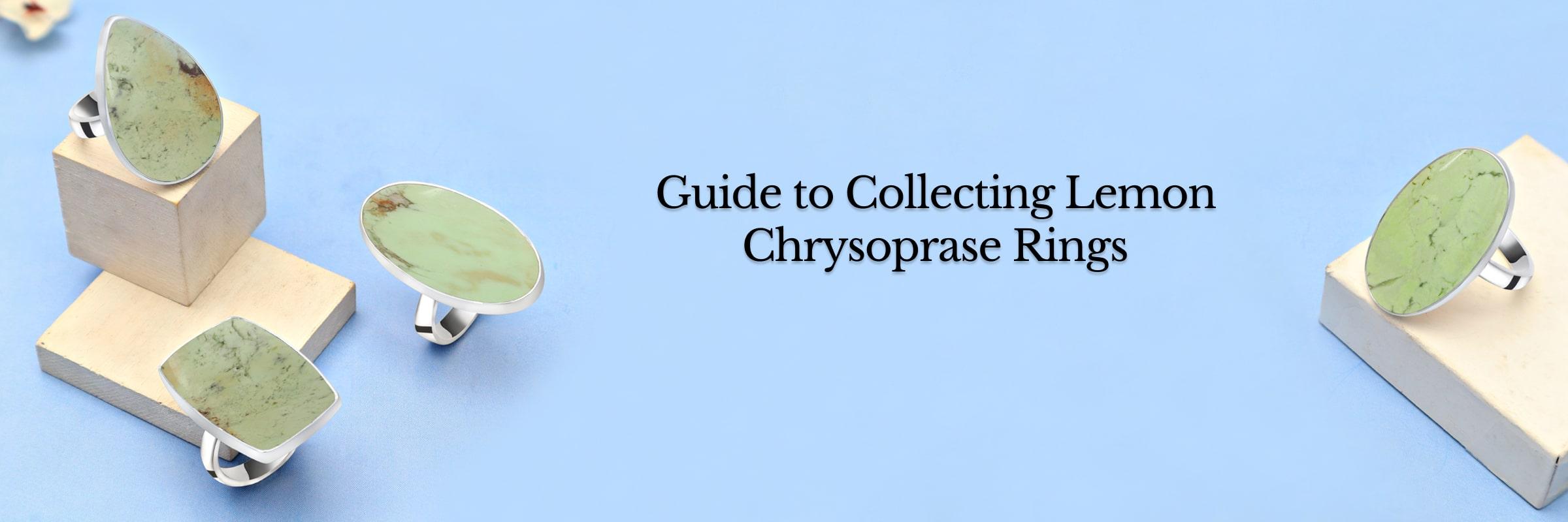 Discover the Rare Beauty of Lemon Chrysoprase Rings - A Comprehensive Guide