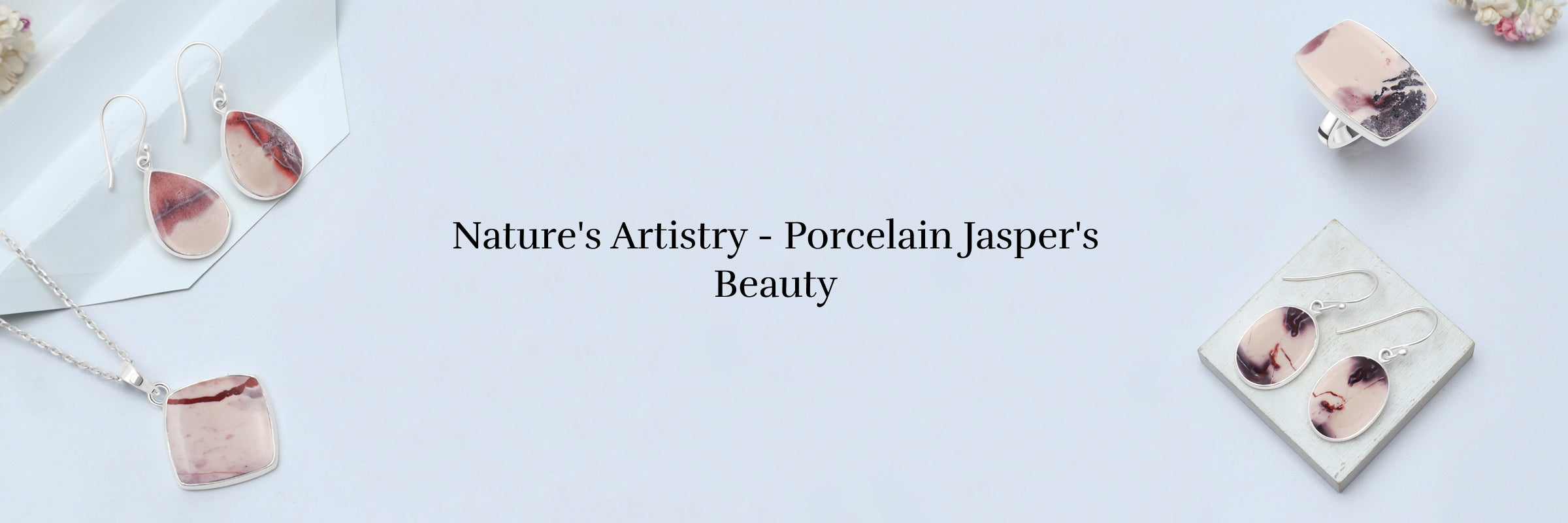 Ethereal Enchantment: Porcelain Jasper Jewelry that Transcends Reality