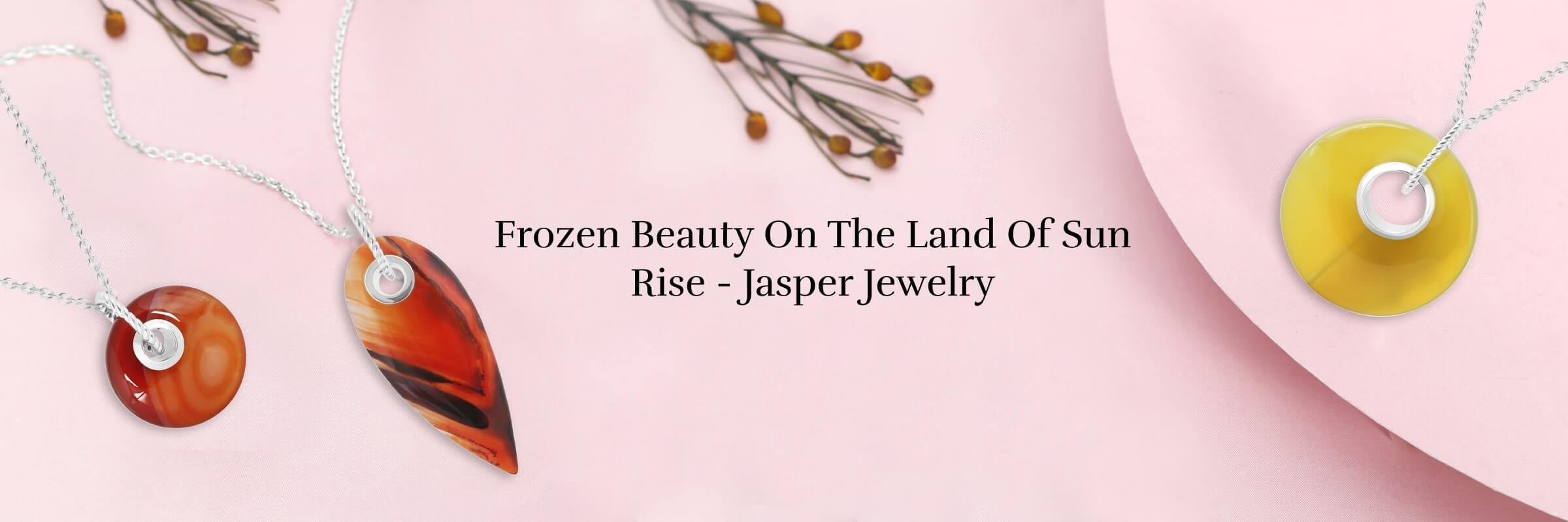 Jasper Jewelry: Timeless Beauty for Enduring Elegance