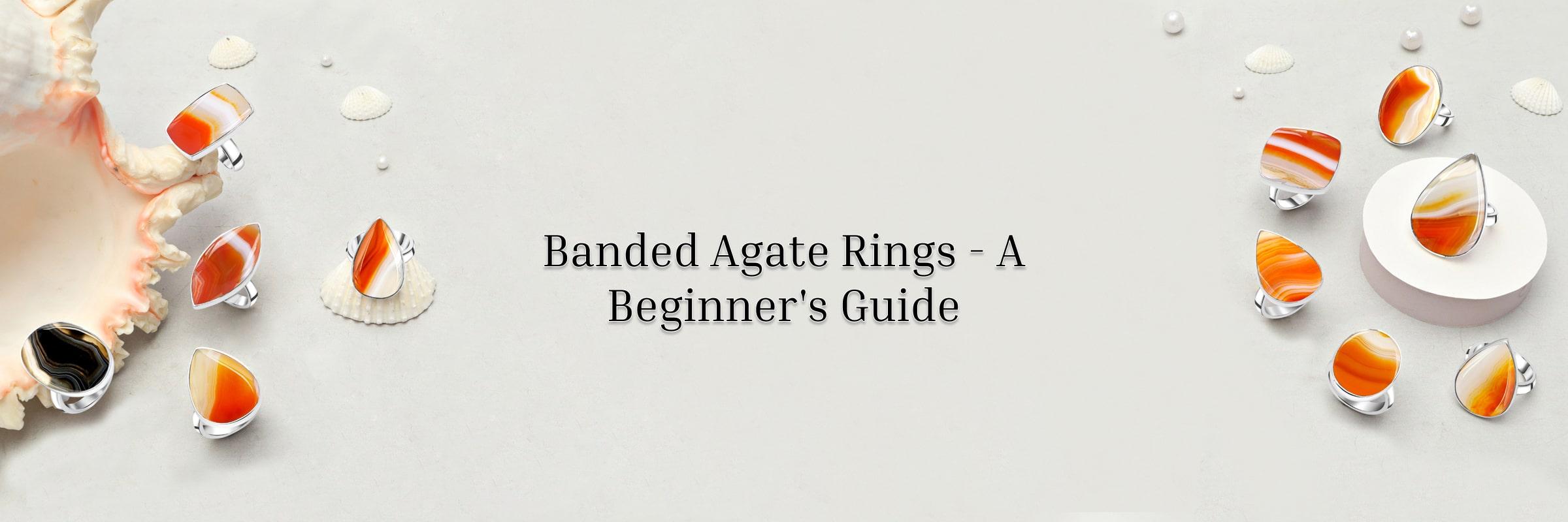 Banded Agate Rings for Beginners: Healing Benefits and Cleansing & Charging Tips