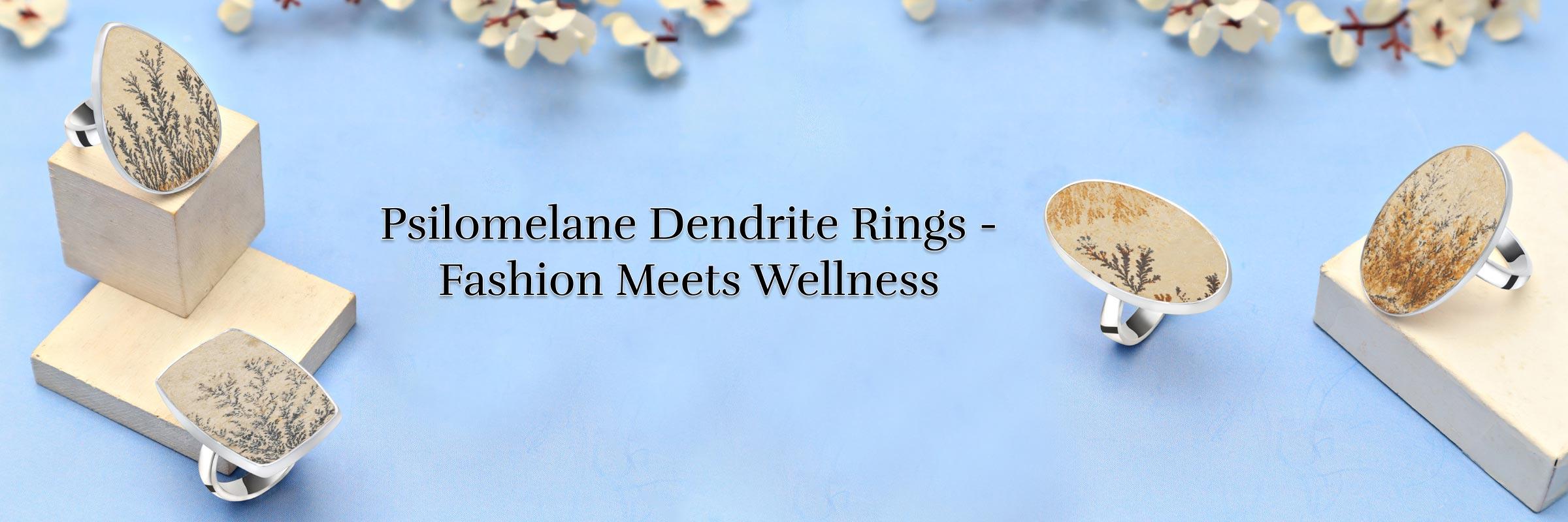 Unlock the Mystical Benefits of Psilomelane Dendrite Rings - Healing Properties & Styling Tips