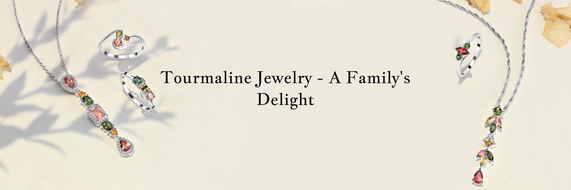 Tourmaline Jewelry Gift Ideas For Family