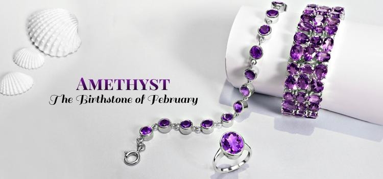 Amethyst - The Birthstone of February