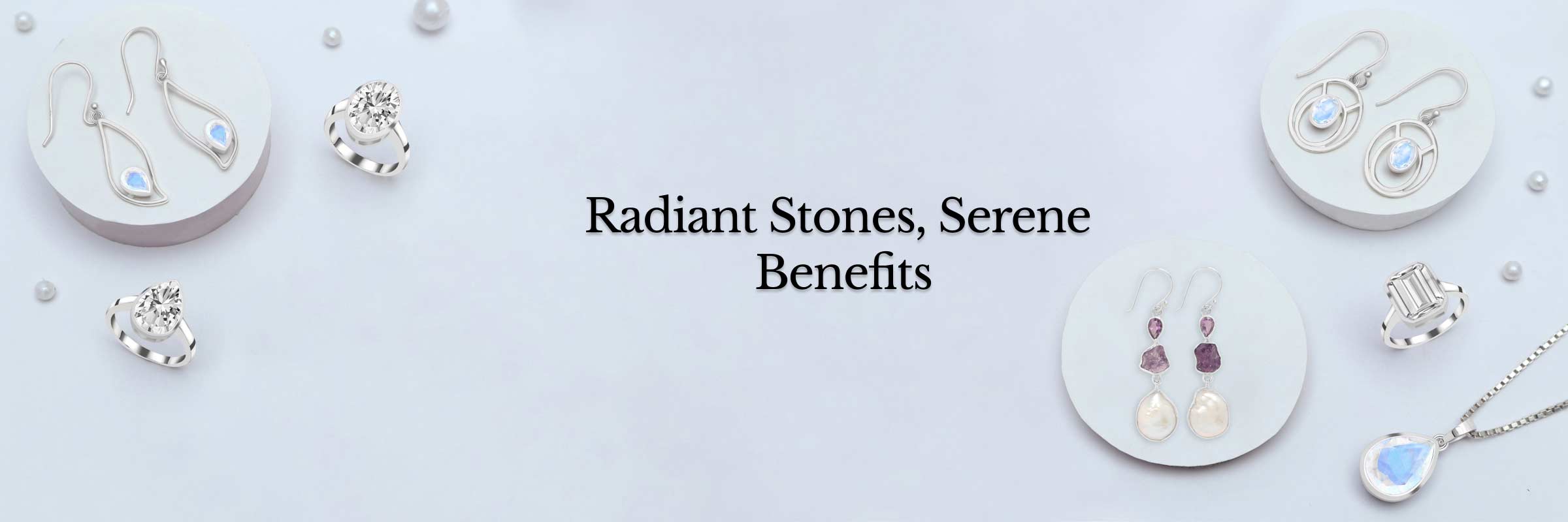Top 6 Most Desirable and Enchanting White Gemstones Healing Benefits White Gemstones Healing Benefits