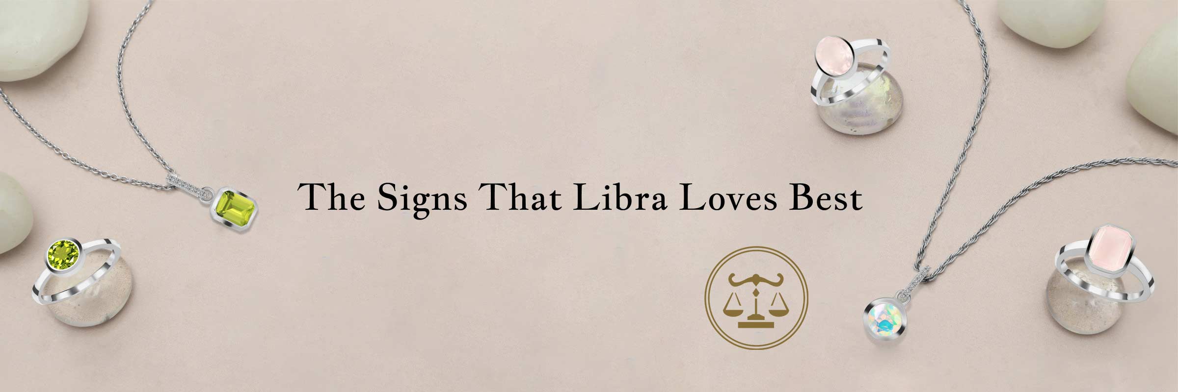 Who Is a Libra Soulmate? Let’s Explore Libra Compatibility With Other Zodiac Signs In Love & Marriage Who Is a Libra Soulmate