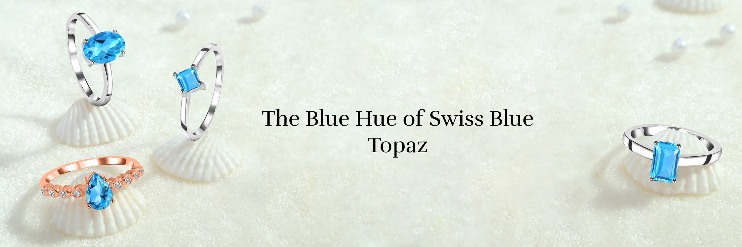 What Color Is Swiss Blue Topaz What Color Is Swiss Blue Topaz