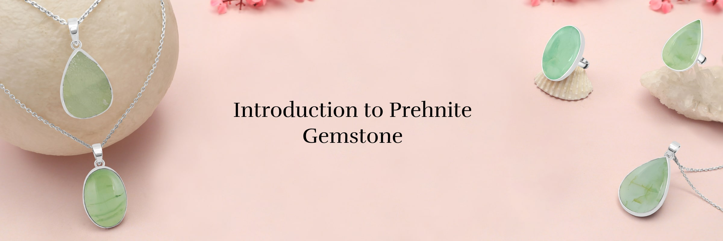 What is Prehnite What is Prehnite