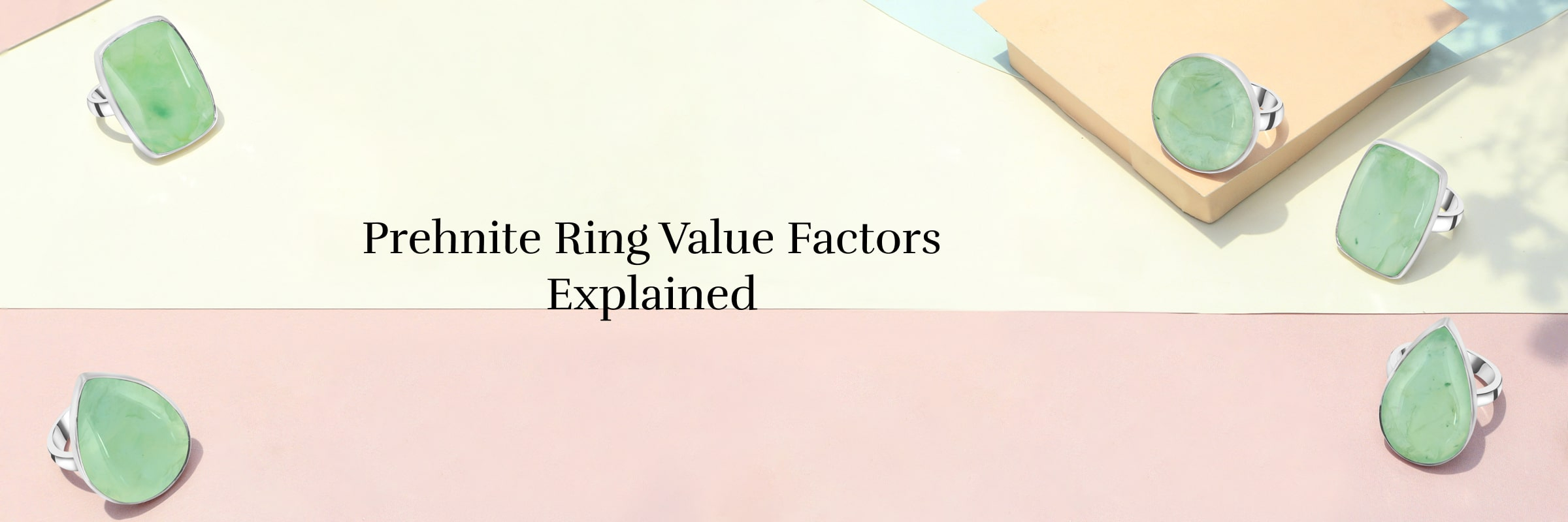 Factors Determining the Value of a Prehnite Set in a Prehnite Ring Factors Determining the Value of a Prehnite Set in a Prehnite Ring