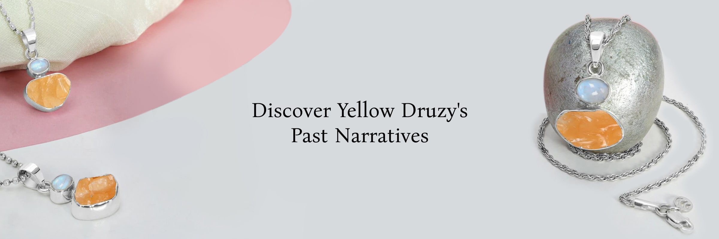 Dive Into the Past Narrations of Yellow Druzy Dive Into the Past Narrations of Yellow Druzy
