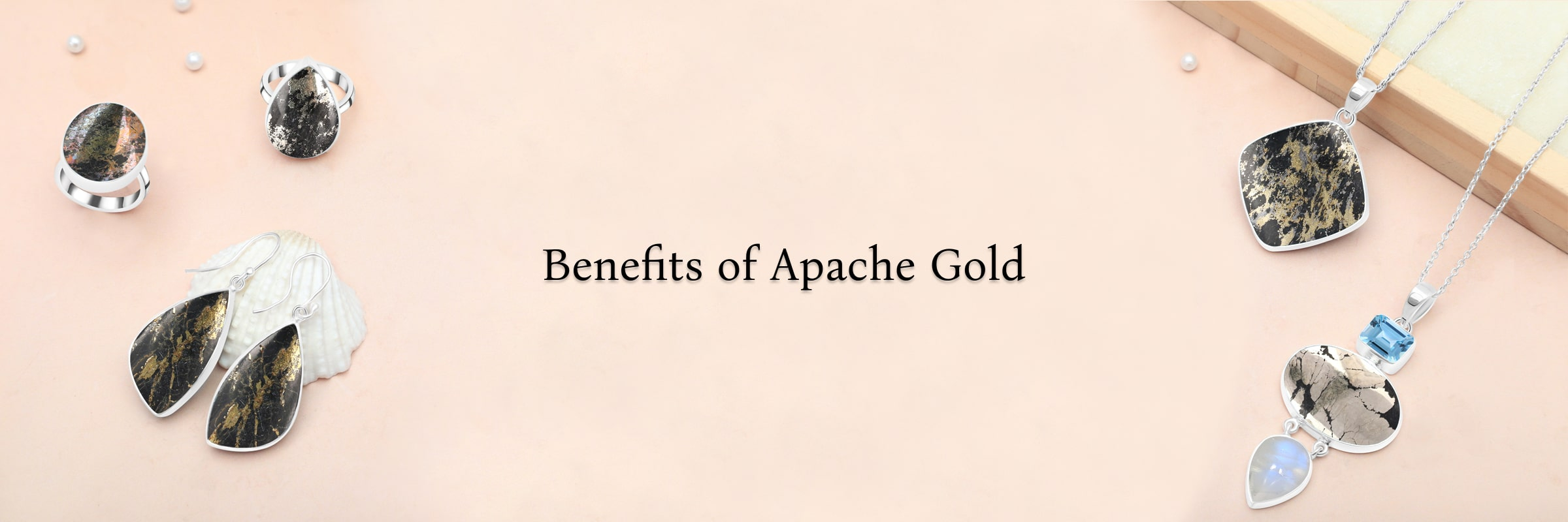 Benefits of Apache Gold Gemstone Benefits of Apache Gold Gemstone