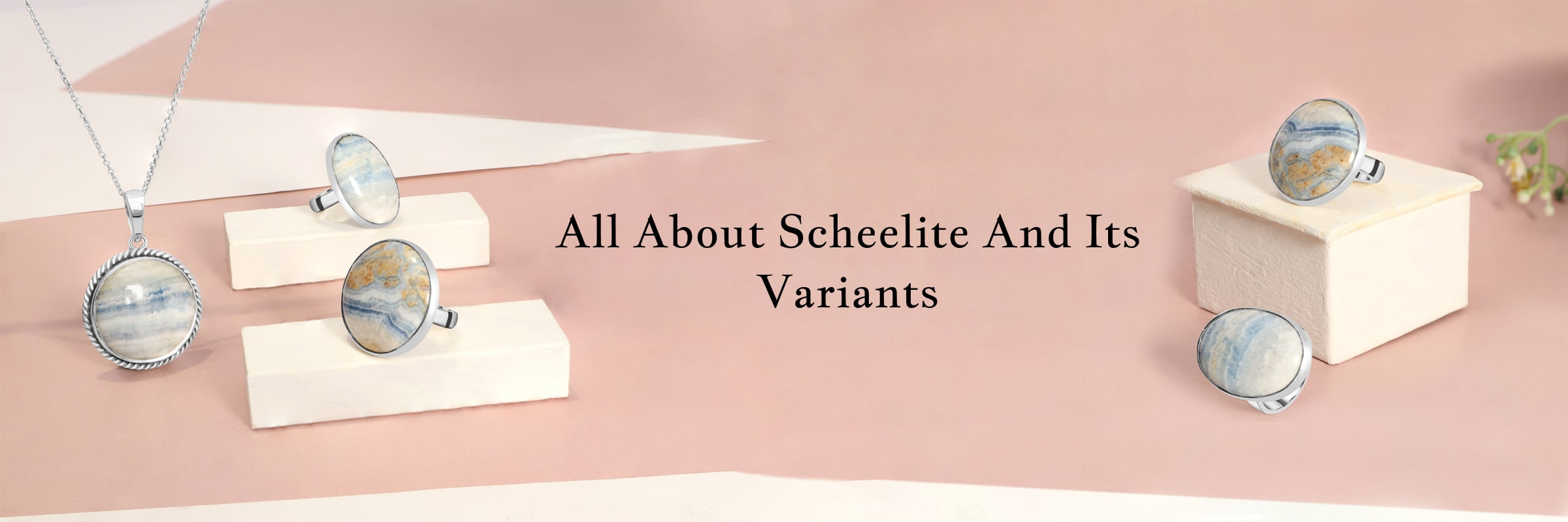 What Is Scheelite & What Are Its Types