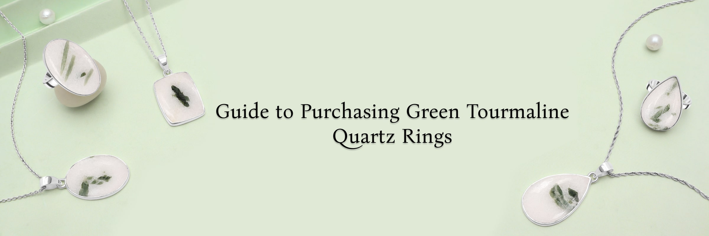 Purchasing Green Tourmaline Quartz Ring as an Investment Piece: What You Need to Know