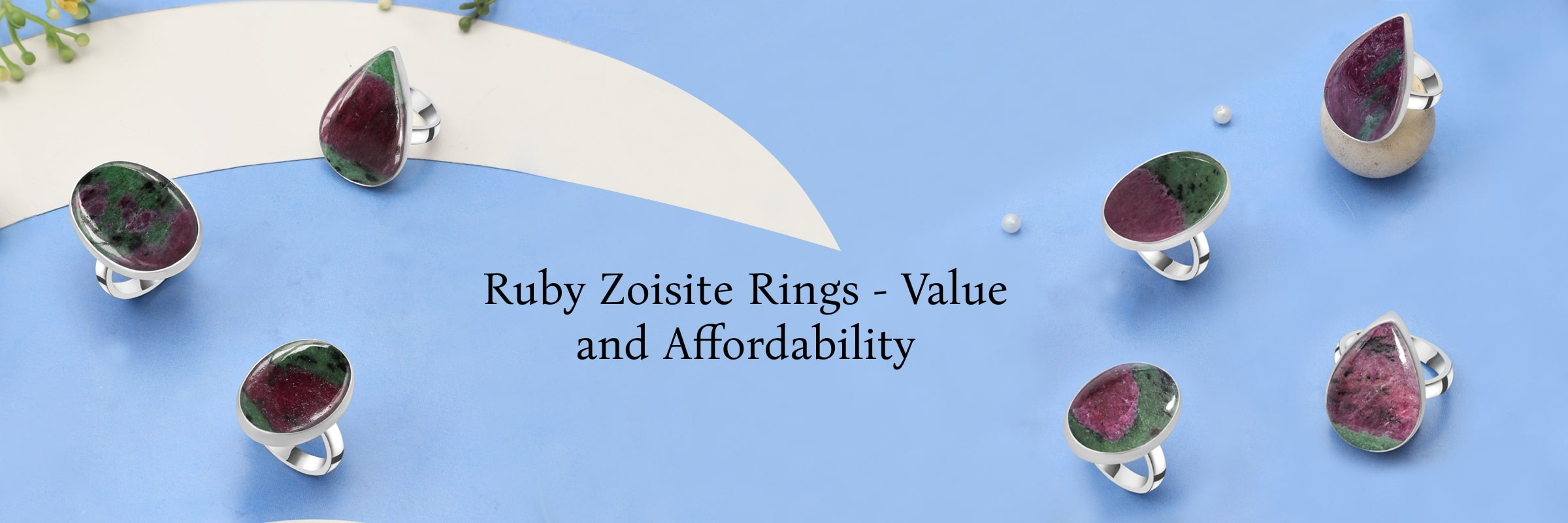 Factors that Affect the Value of Ruby Zoisite Rings, an Affordable Fashion Accessory Ruby Zoisite Rings