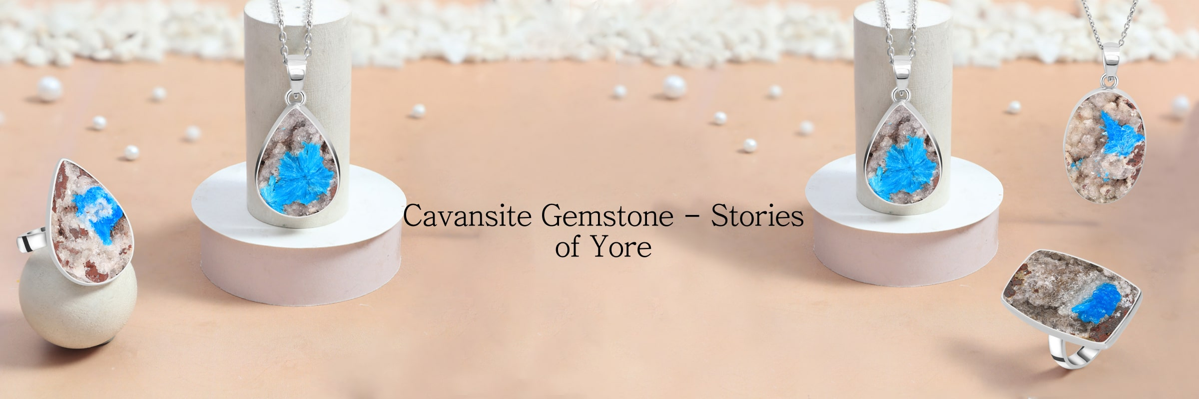 Past Stories of Cavansite Gemstone Past Stories of Cavansite Gemstone