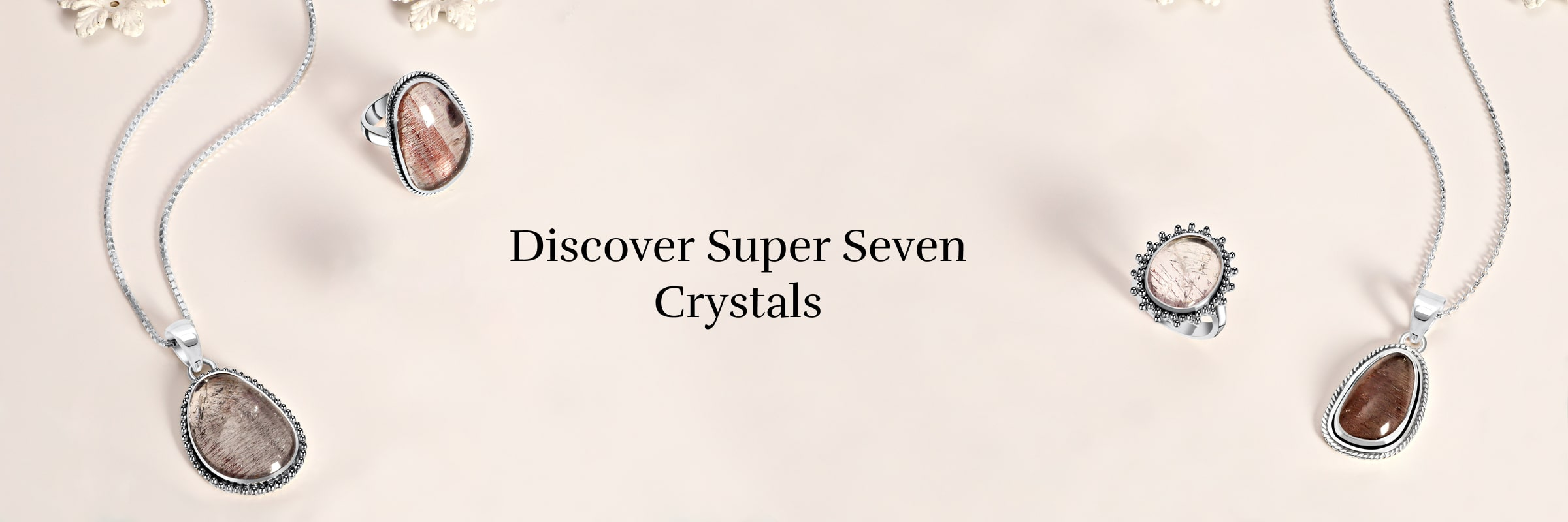 Discovering Seven Energies in Super Seven Crystals