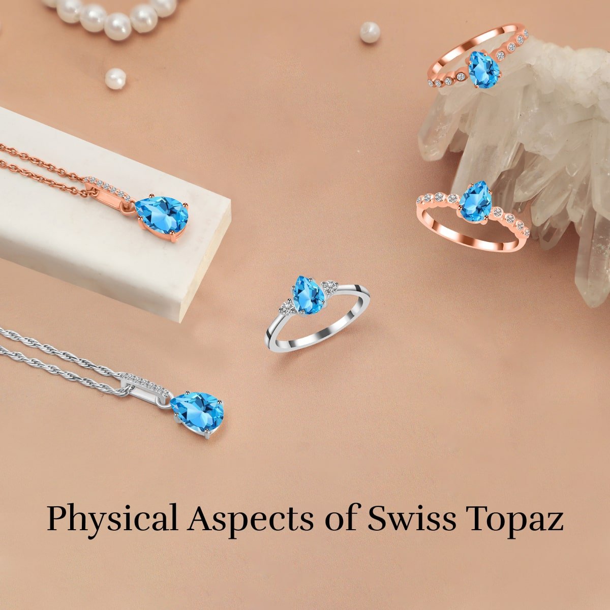 Swiss Blue Topaz Physical Properties Swiss Blue Topaz Physical Properties