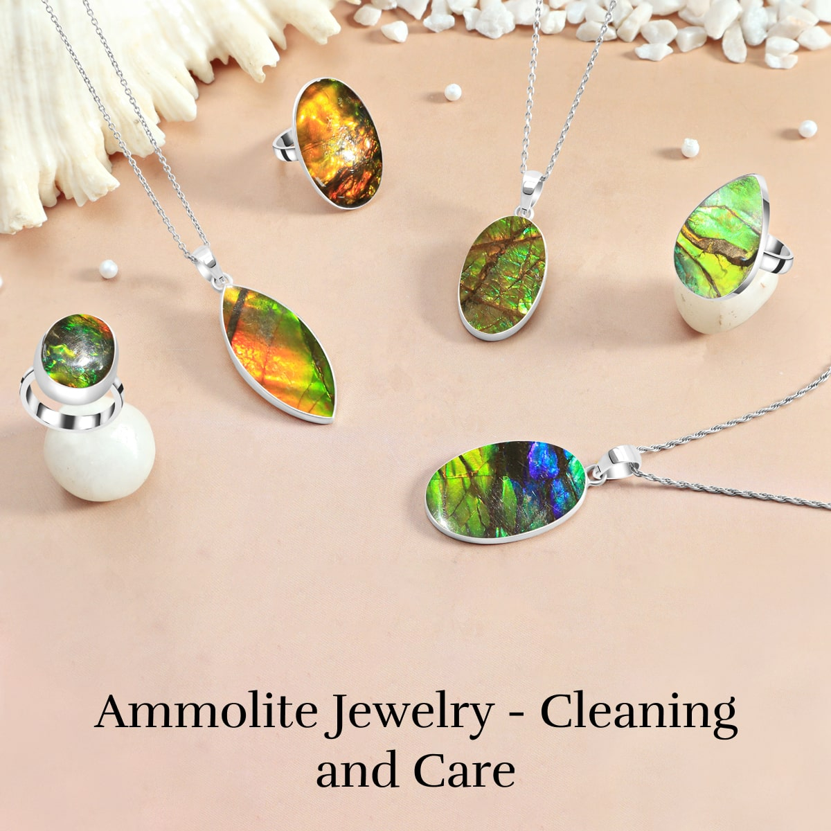 Caring & Cleaning of Ammolite Jewelry