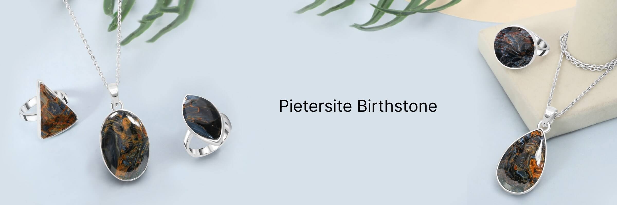 Pietersite as a birthstone