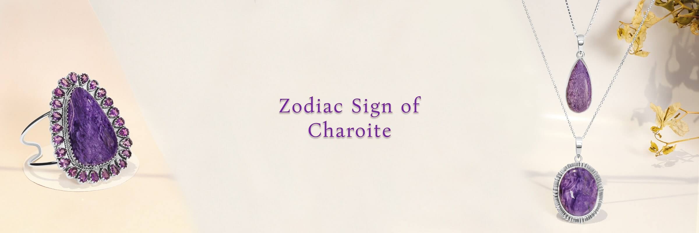 Charoite zodiac sign