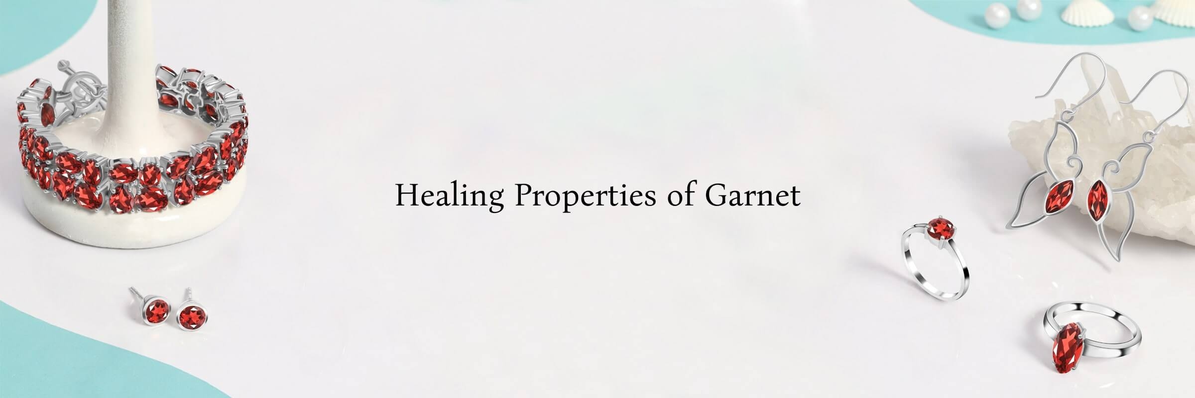 Garnet Healing Properties