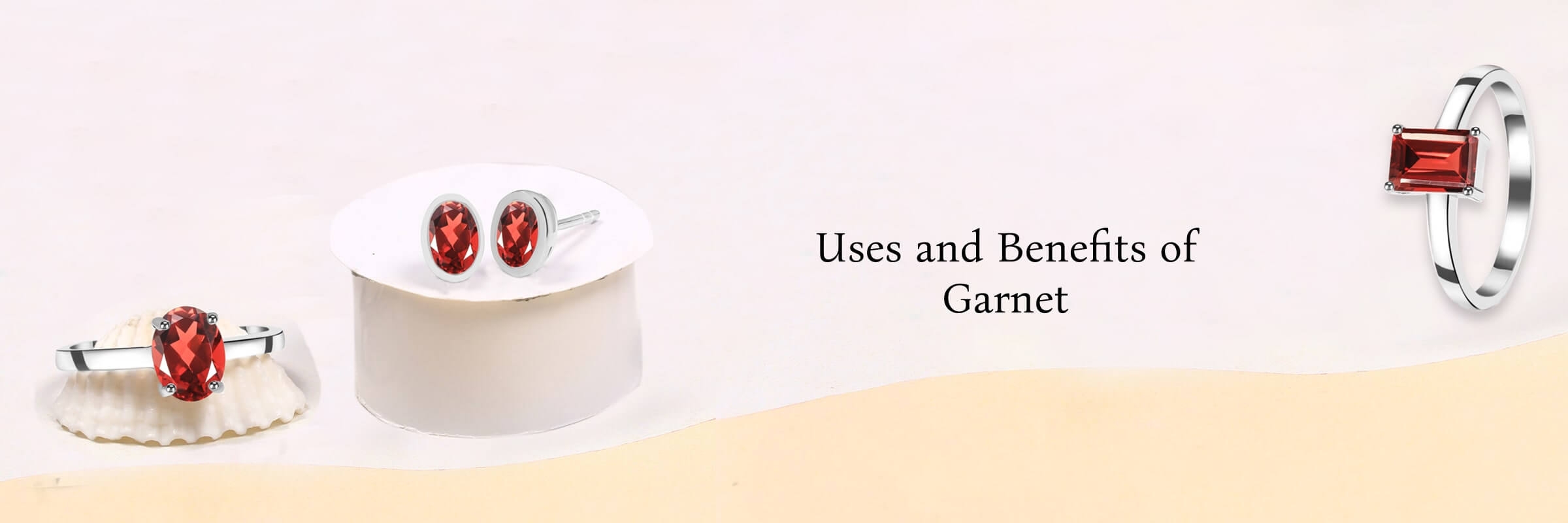 Garnet Uses and Benefits Garnet Uses and Benefits