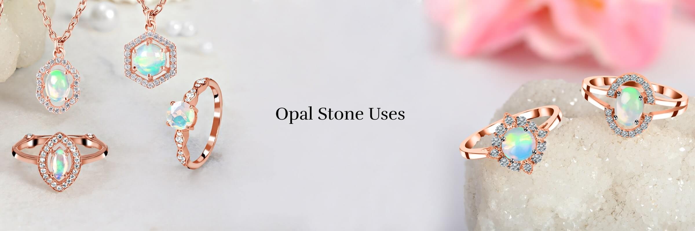 Uses of opal