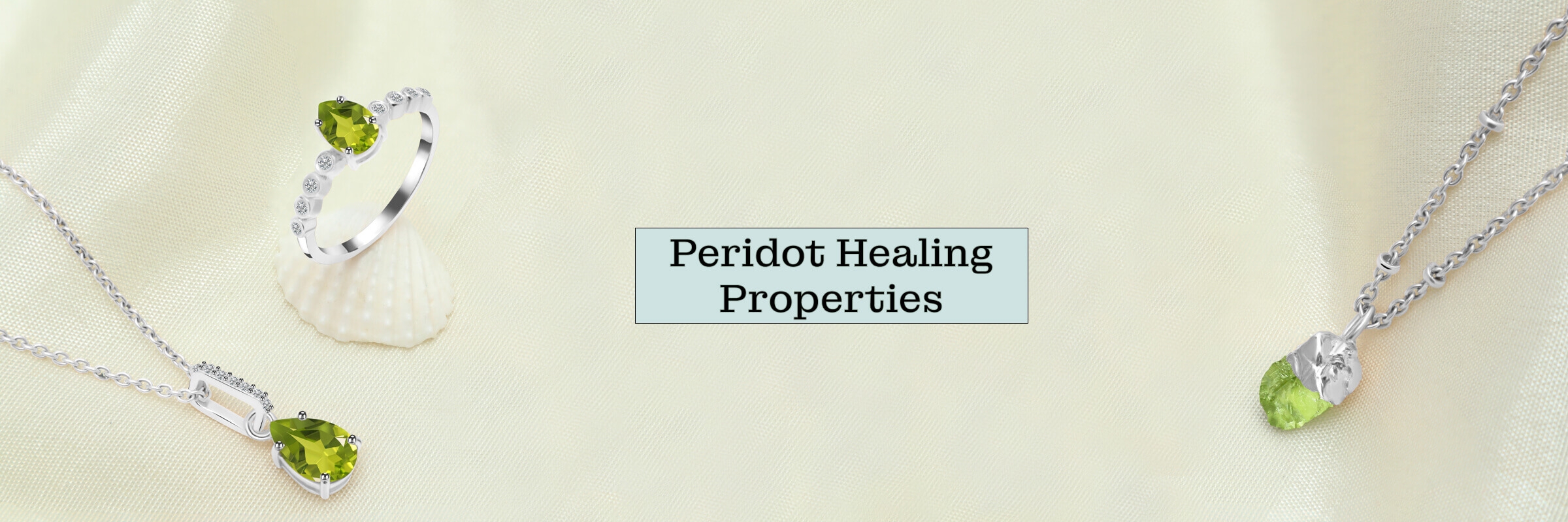 Healing Properties Of Peridot Healing Properties Of Peridot