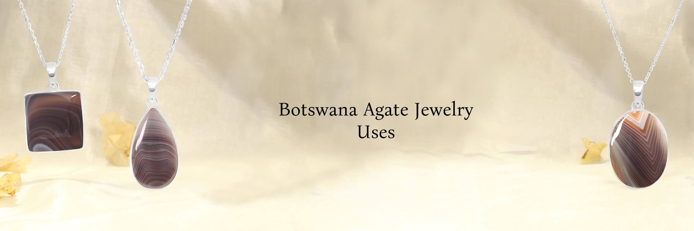 Botswana Agate Uses