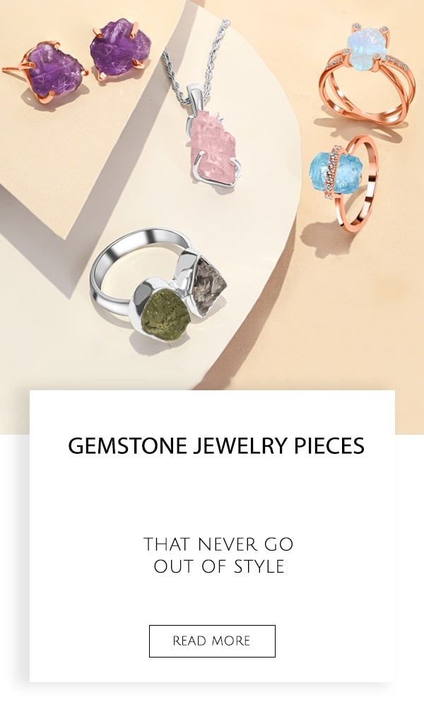 Gemstone Jewelry Pieces that Never Go Out of Style