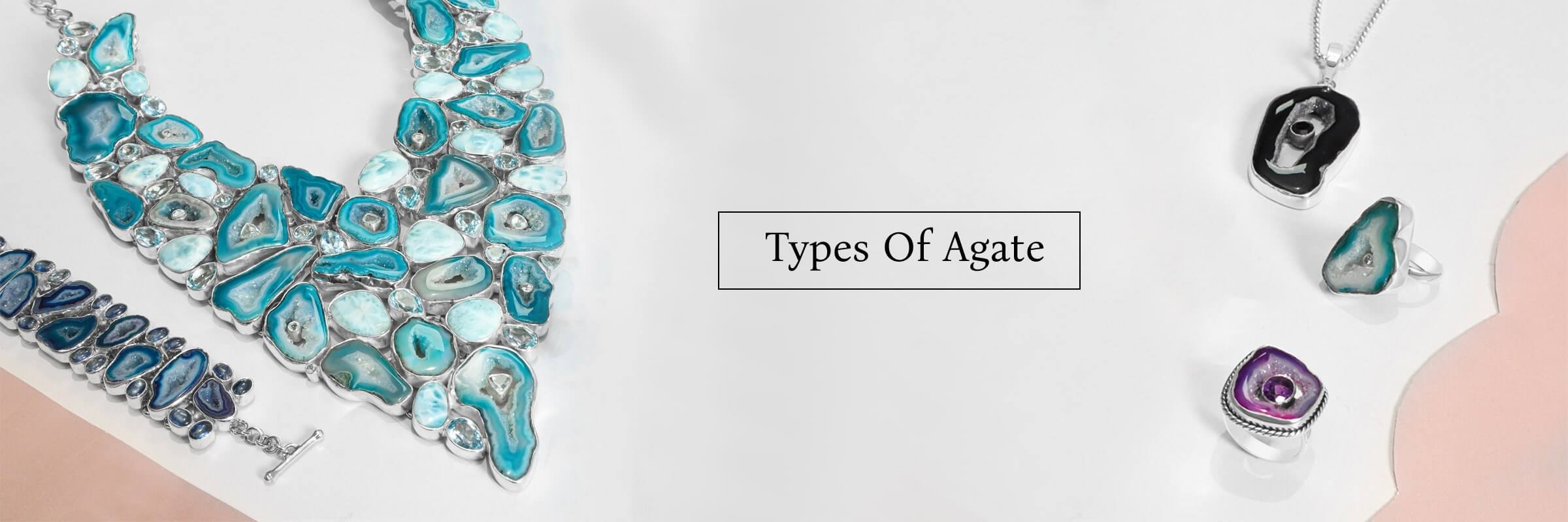 Types Of Agate