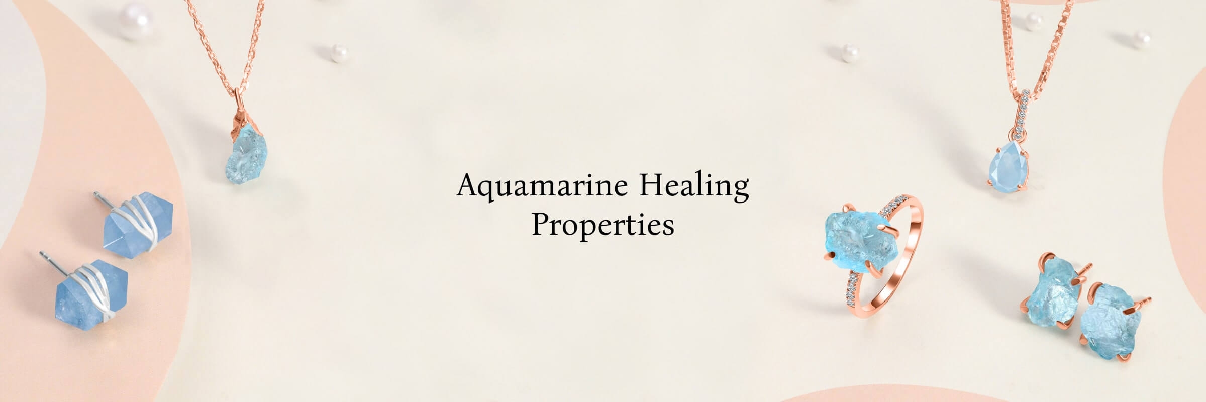 Aquamarine Healing Properties