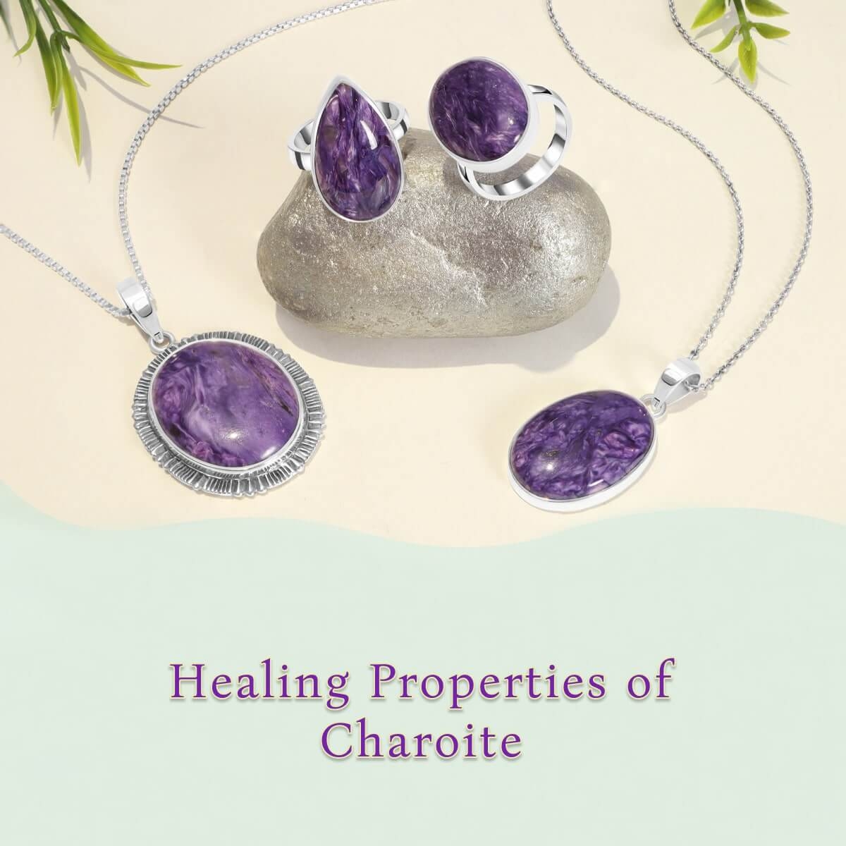 Charoite Healing Properties