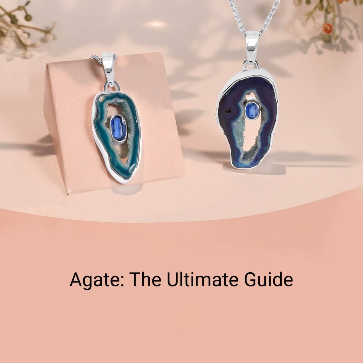 Agate: Benefits, Healing Properties, Uses, Types
