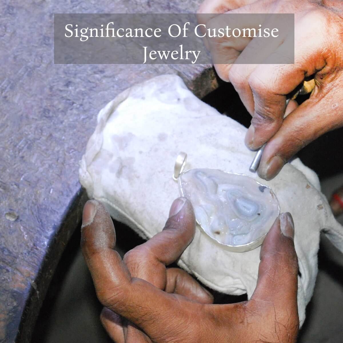 Benefits Of Customized Jewelry