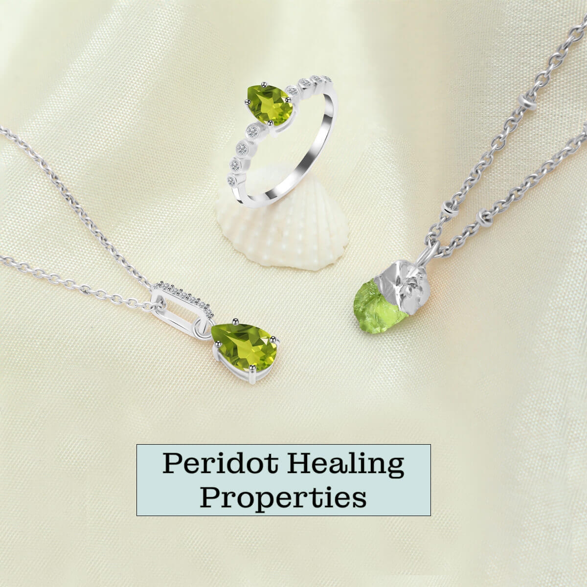 Healing Properties Of Peridot