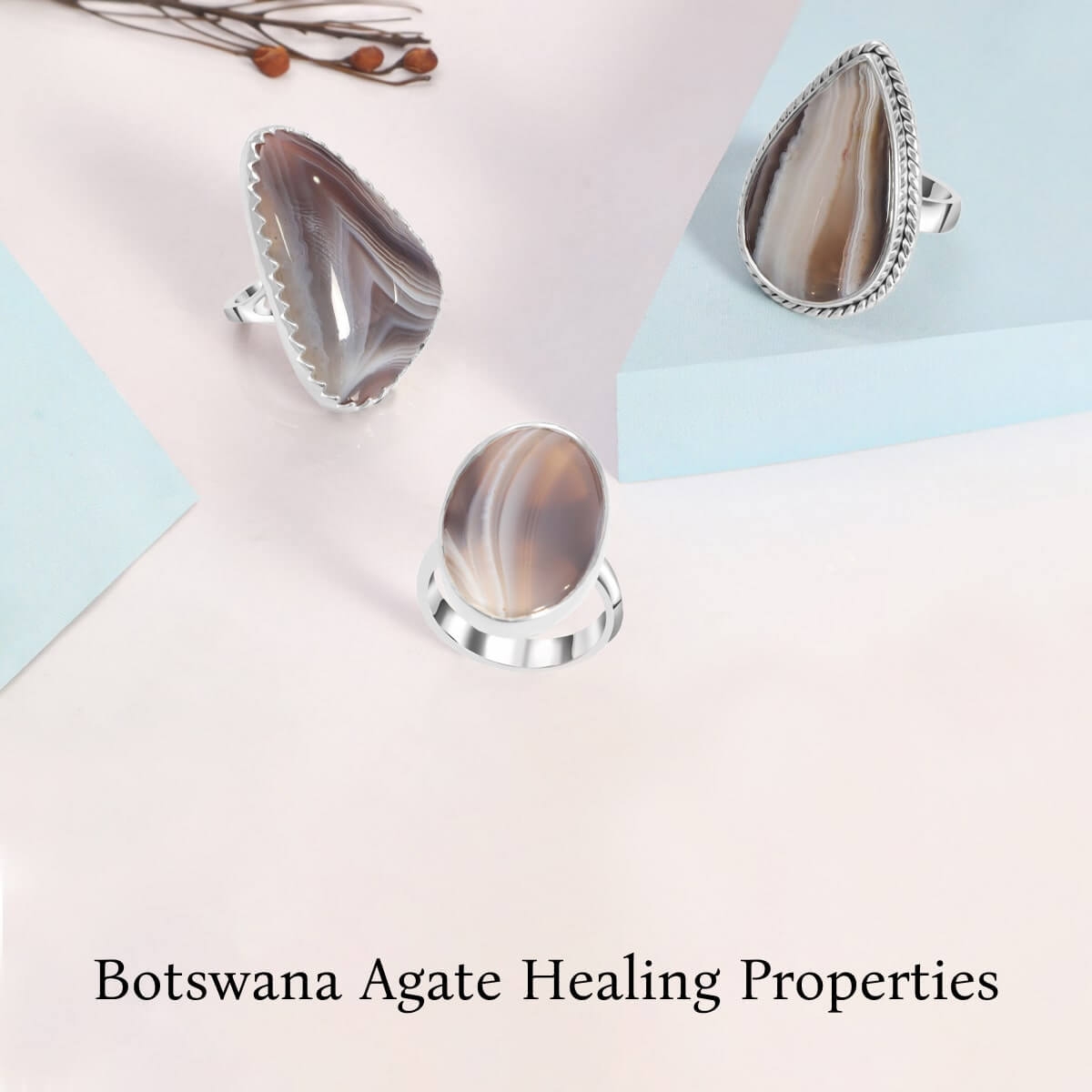 Botswana Agate Healing Properties