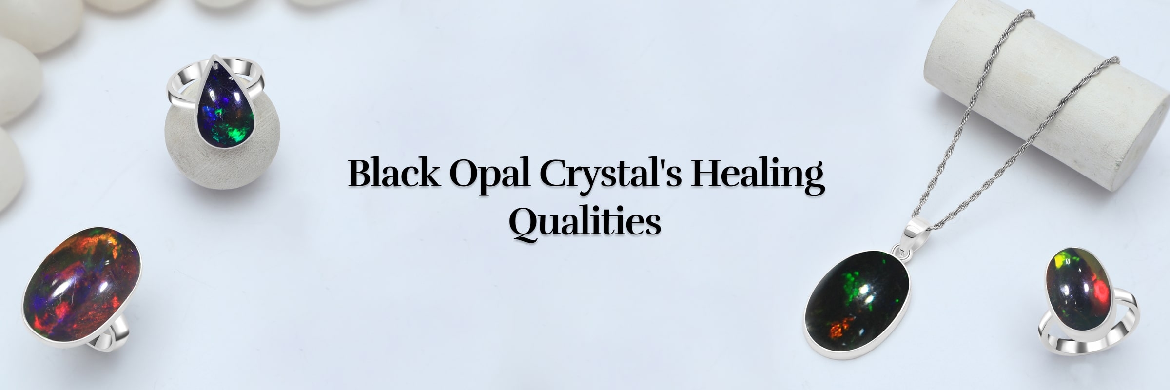 Healing Properties of Black Opal Crystal