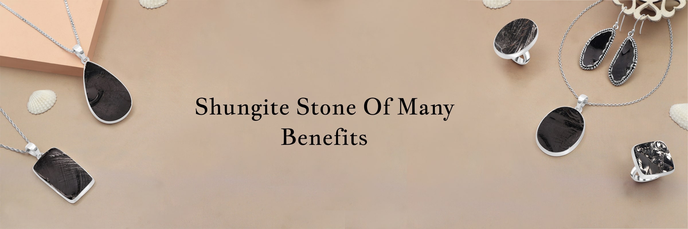 Benefits of Shungite Stone