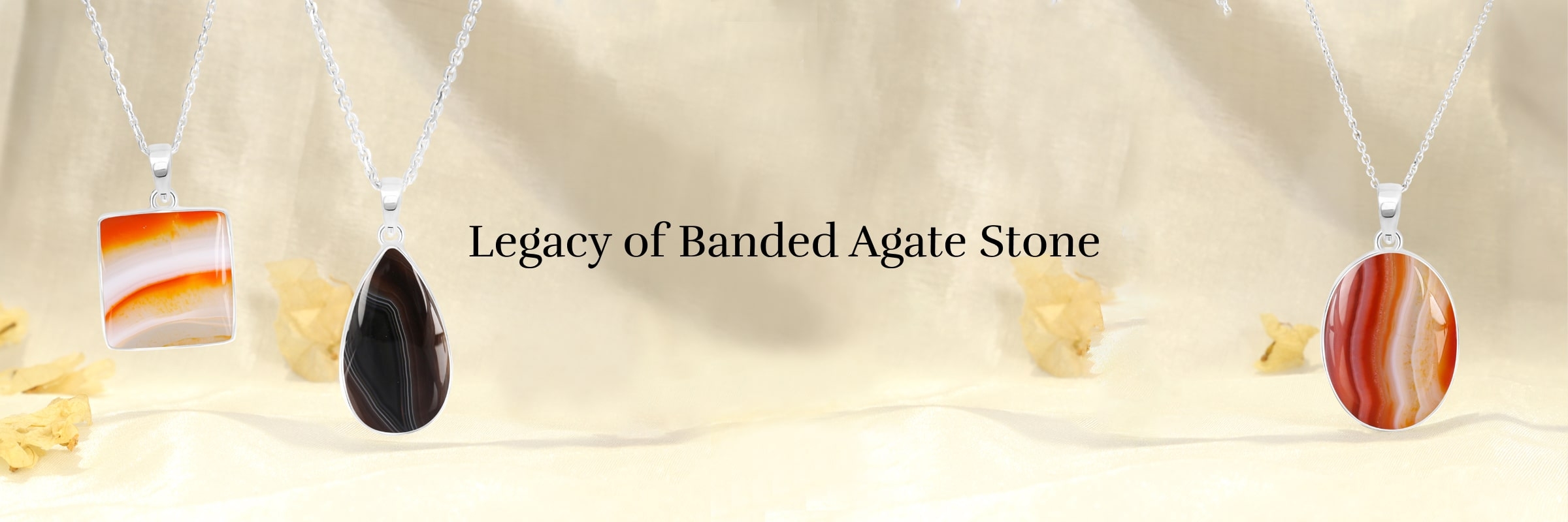 History of Banded Agate Stone