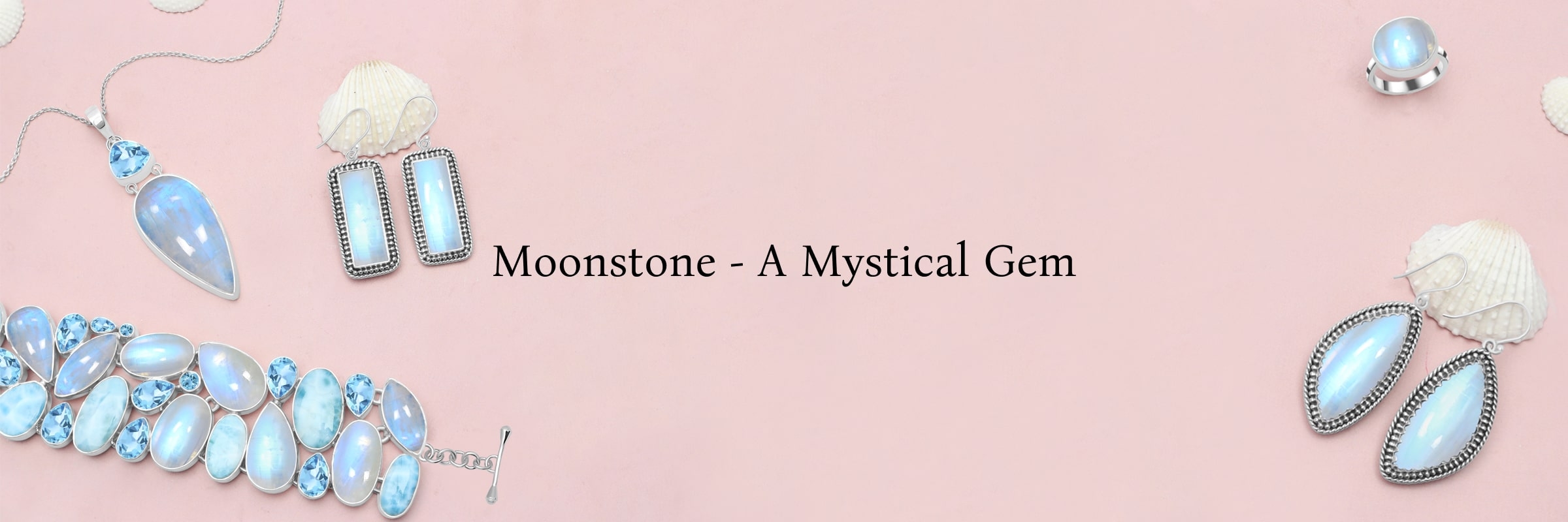 What is a Moonstone?