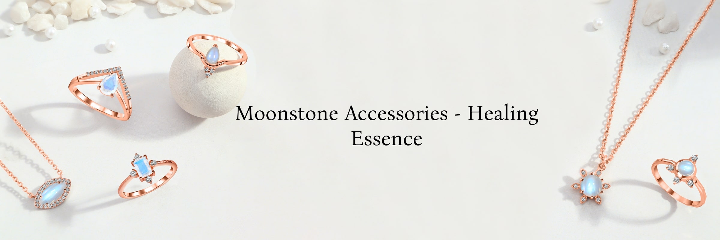 Healing Properties of Moonstone Jewelry