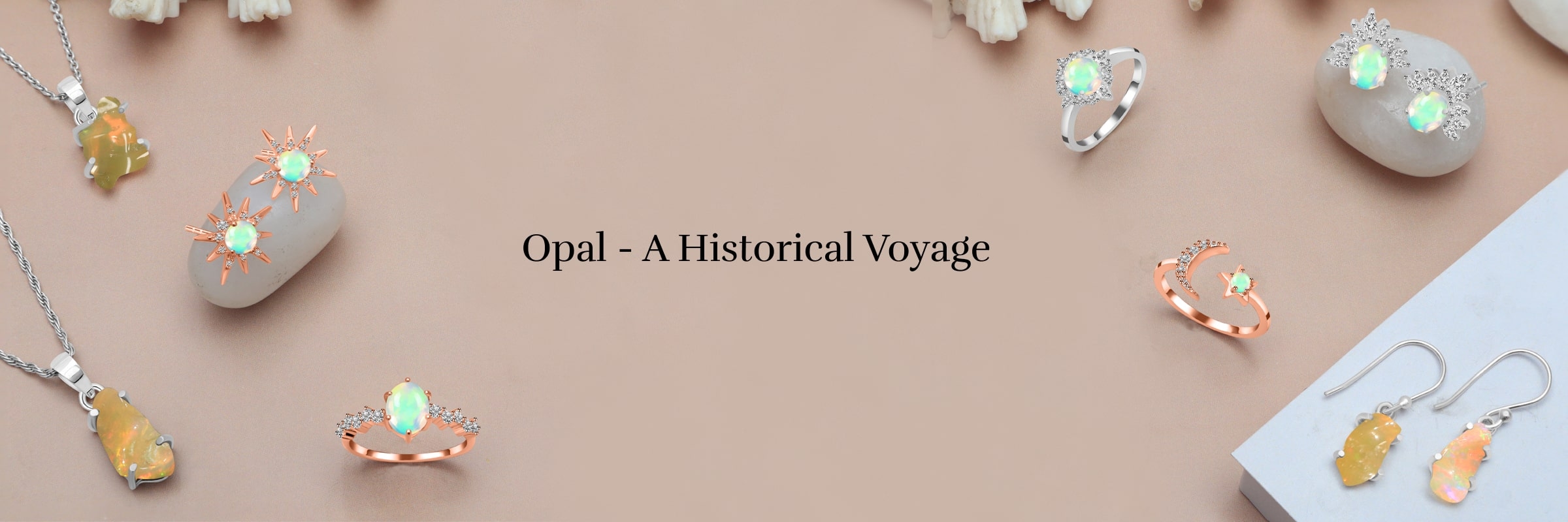 Opal A Historic Journey