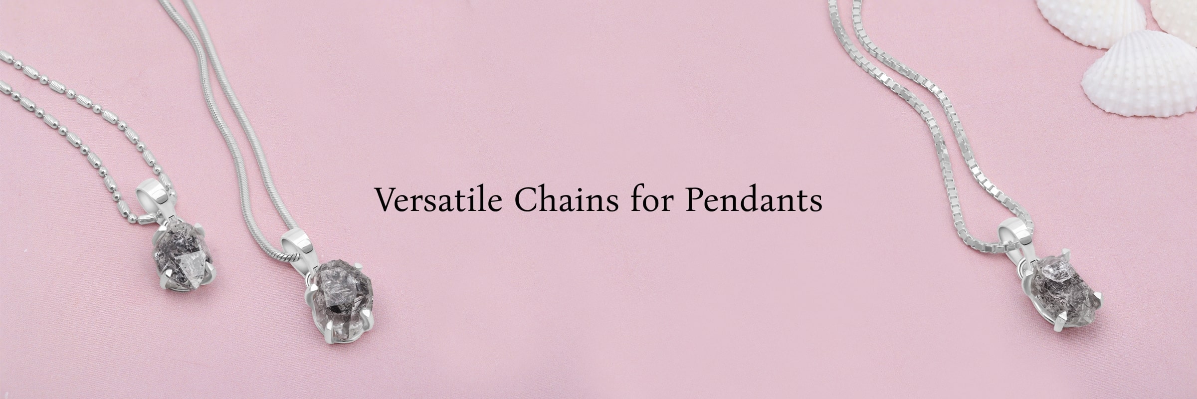 What is the best chain that you can wear with different pendants?