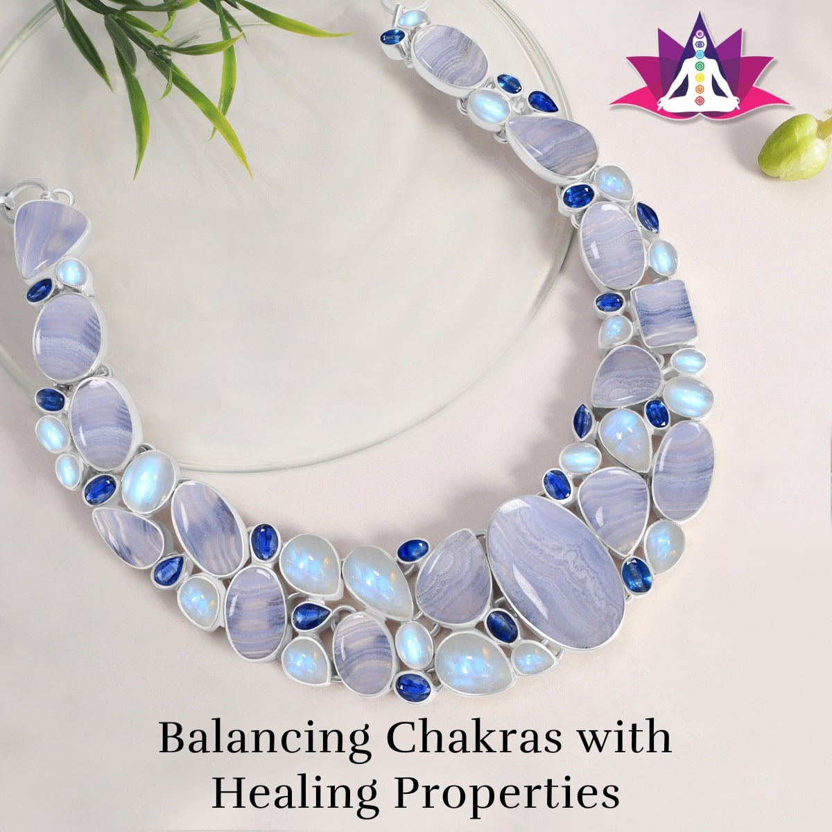Chakra Balancing Healing Properties