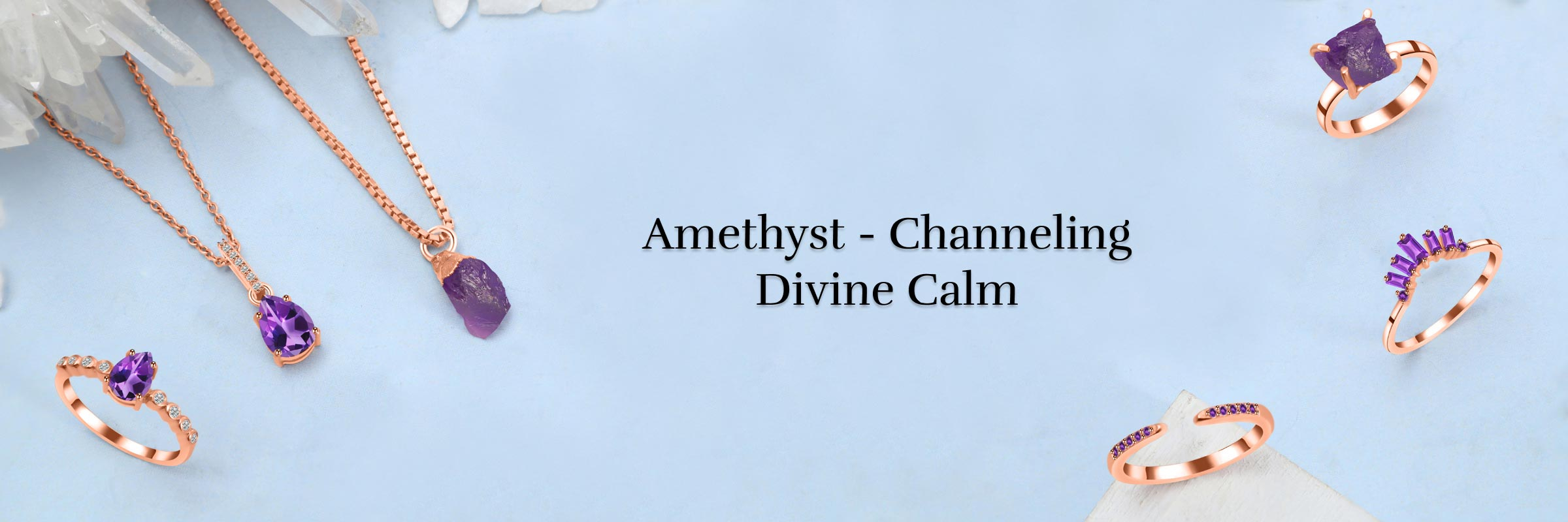 The Divine Energies in the Amethyst's Healing Properties Amethyst's Healing Properties