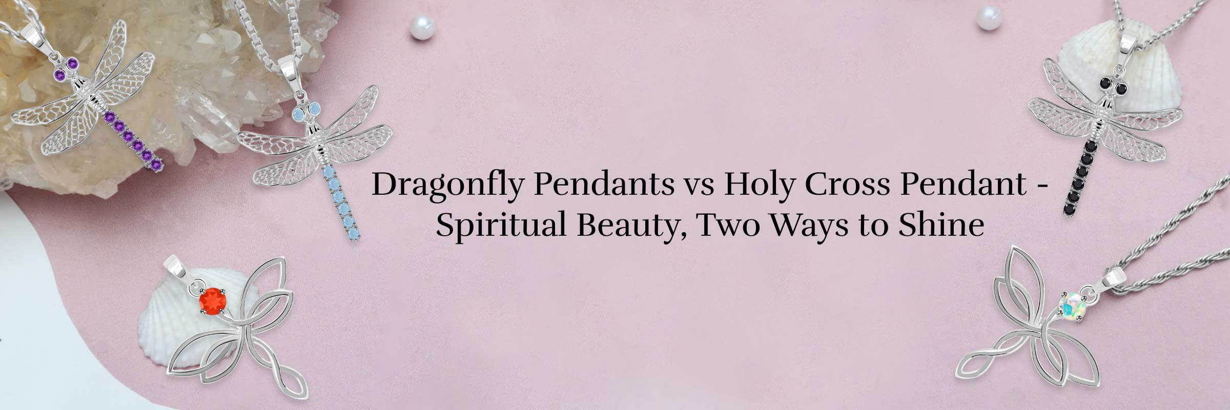 Dragonfly Pendants vs Holy Cross Pendant - Which one is Better? Dragonfly Pendants vs Holy Cross Pendant