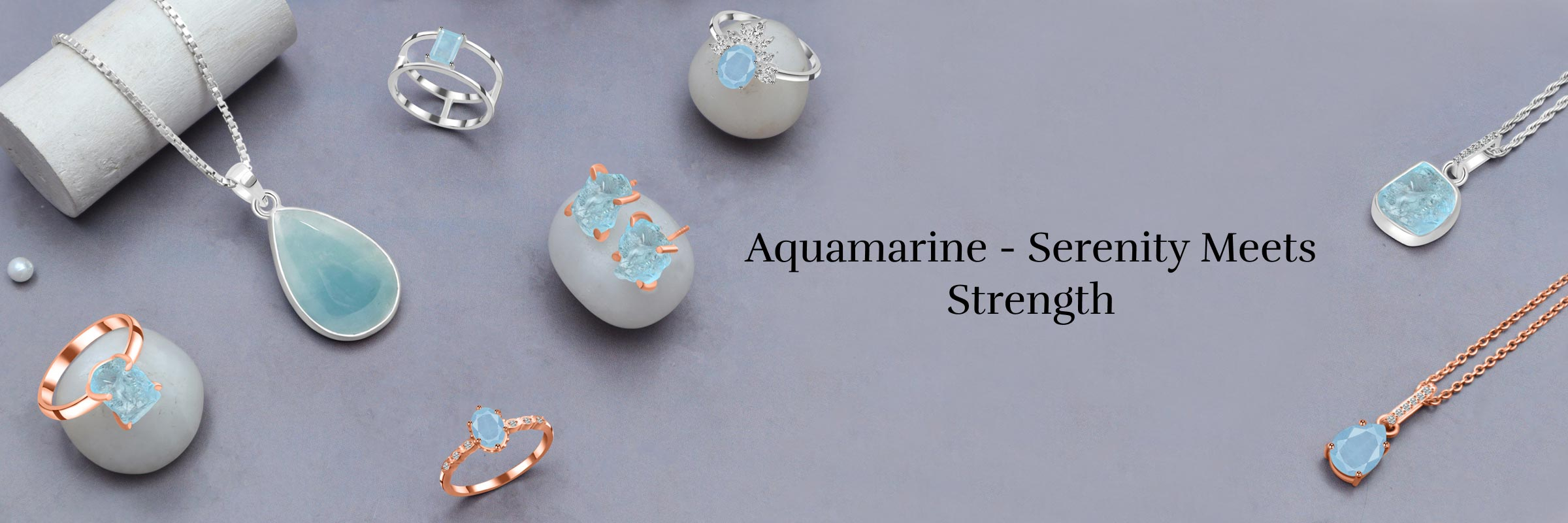 Aquamarine Meaning, History, Healing Properties