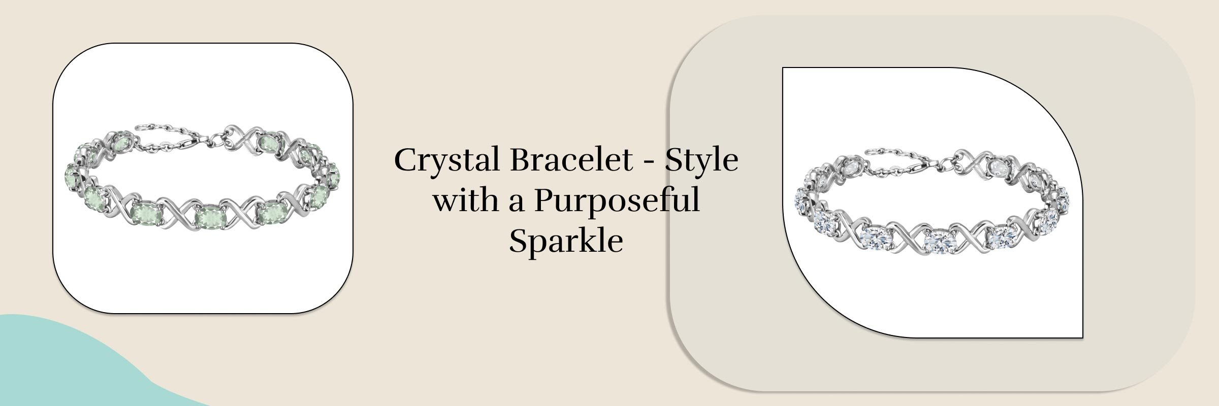 Top Benefits of Crystal Bracelet for Women - The Charm on the Wrist Benefits of Crystal Bracelet for Women
