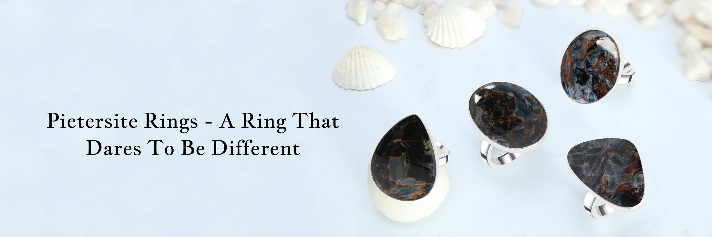 Why Pietersite Rings Are the Most Popular and Unique Accessories? Pietersite Ring